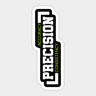 Precision Sticker